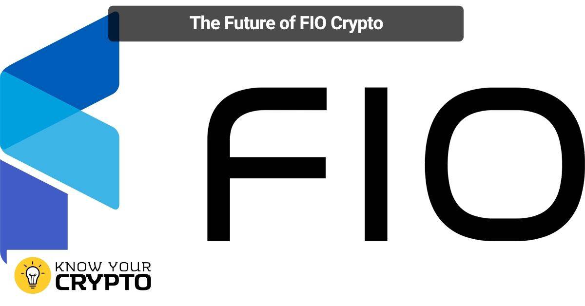 The Future of FIO Crypto