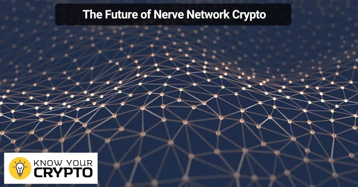 The Future of Nerve Network Crypto