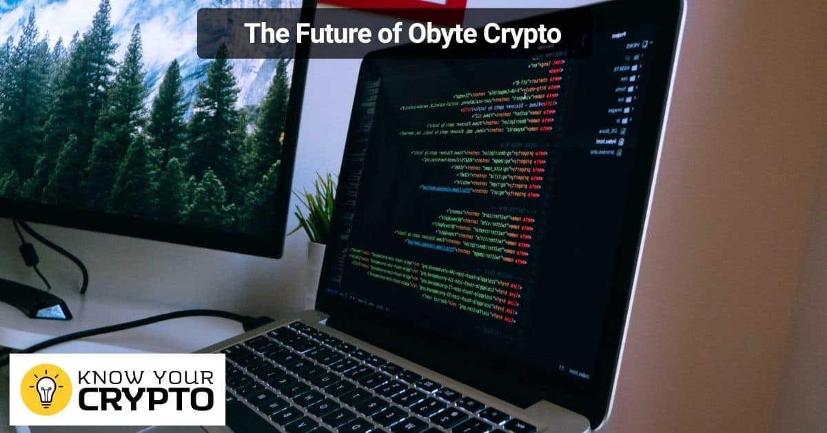 The Future of Obyte Crypto