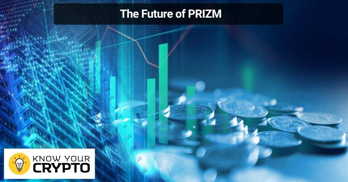 The Future of PRIZM