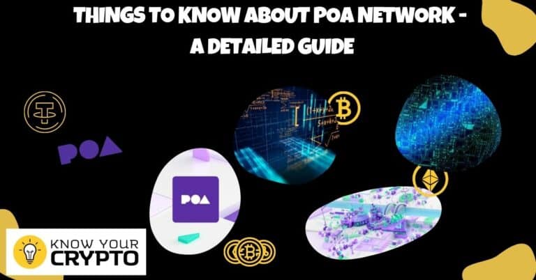 Things to Know About POA Network - A Detailed Guide