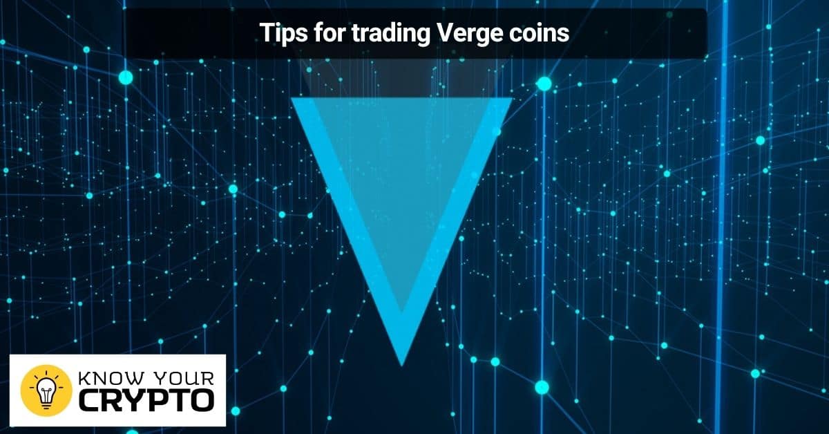 Tips for trading Verge coins