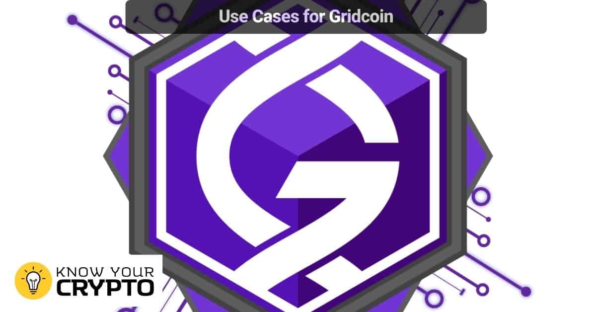 Use Cases for Gridcoin