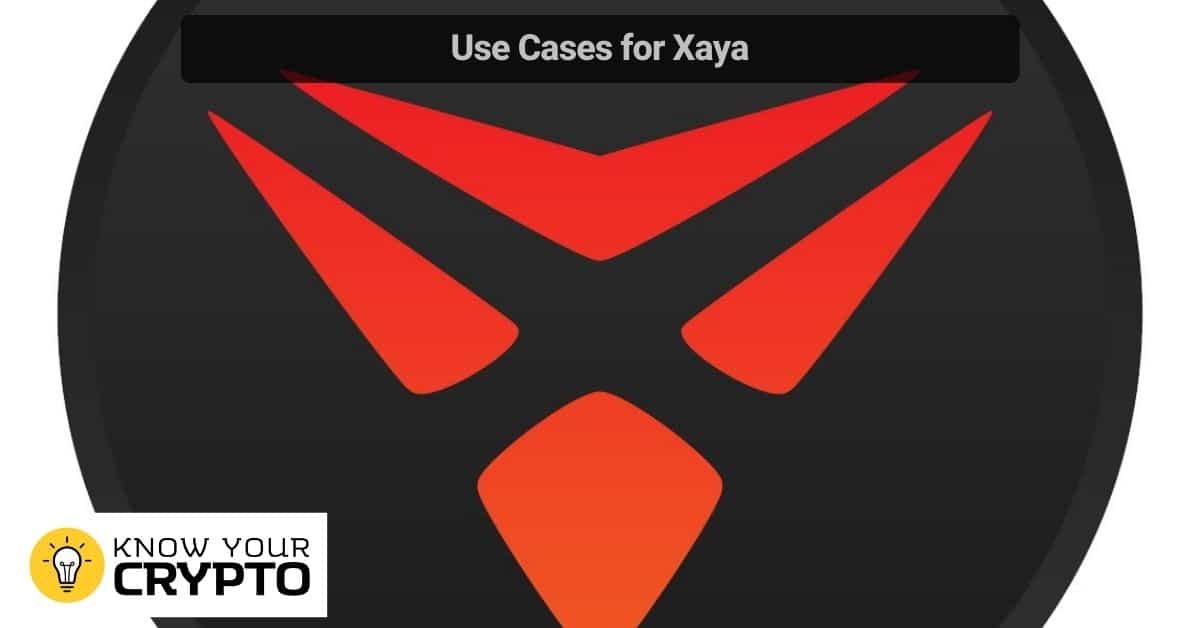 Use Cases for Xaya
