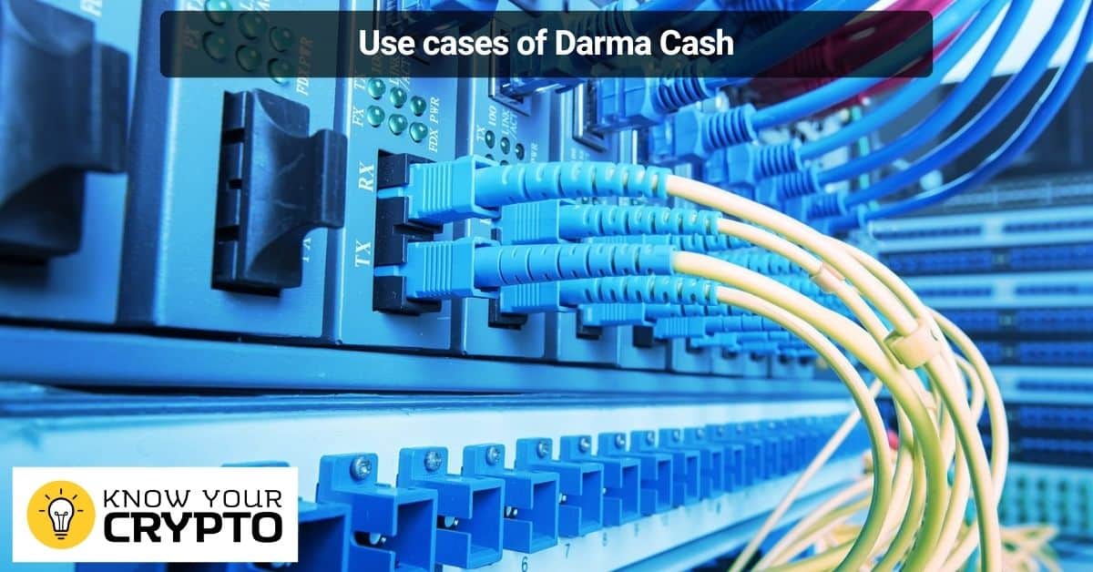Use cases of Darma Cash