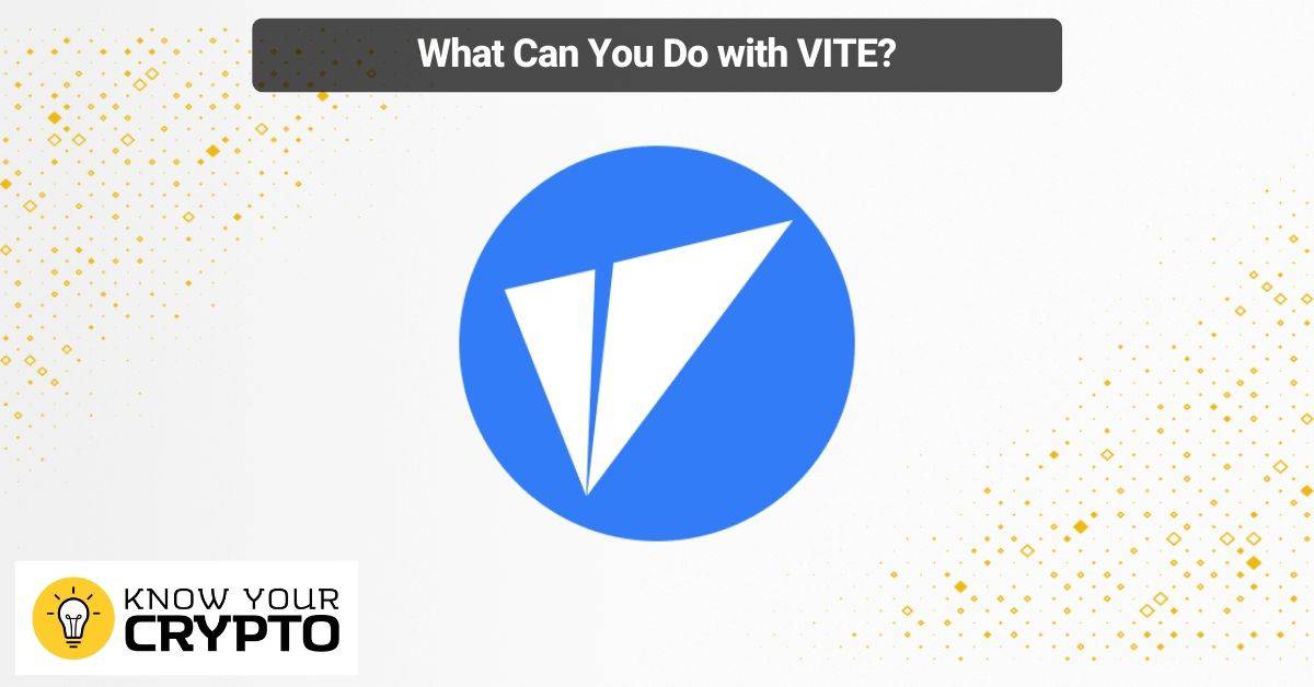 What Can You Do with VITE
