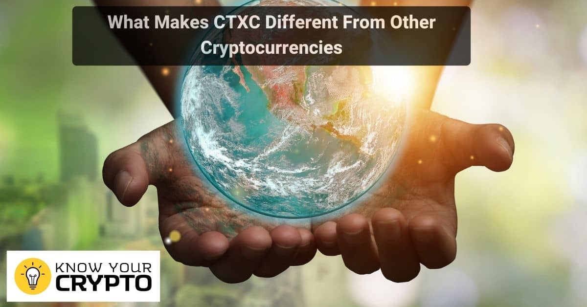 What Makes CTXC Different From Other Cryptocurrencies