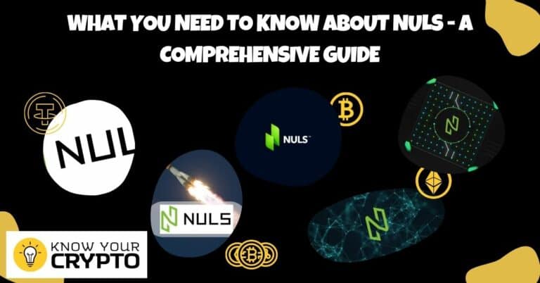 What You Need To Know About NULS - A Comprehensive Guide