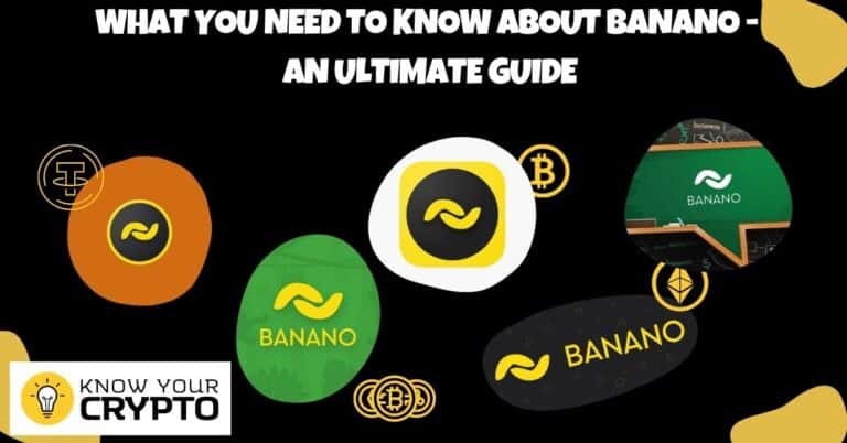 What You Need to Know About Banano - An Ultimate Guide