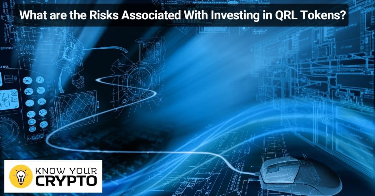 What are the Risks Associated With Investing in QRL Tokens