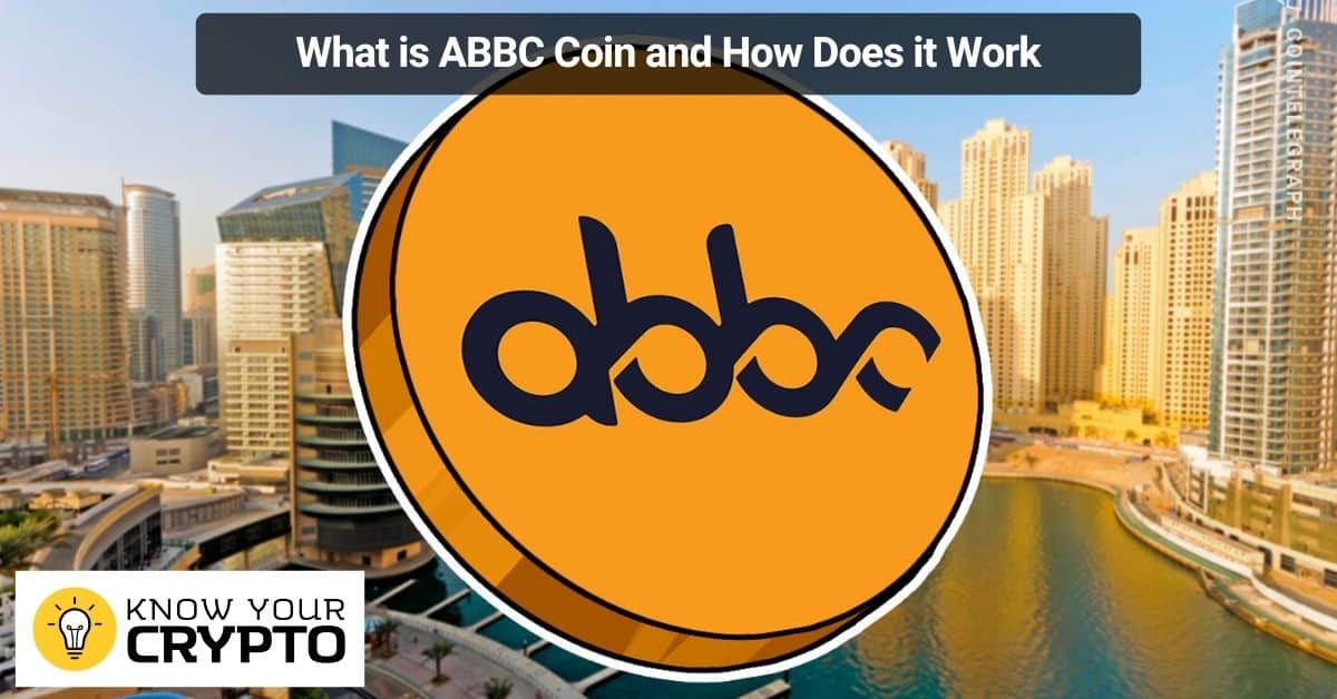 What is ABBC Coin and How Does it Work