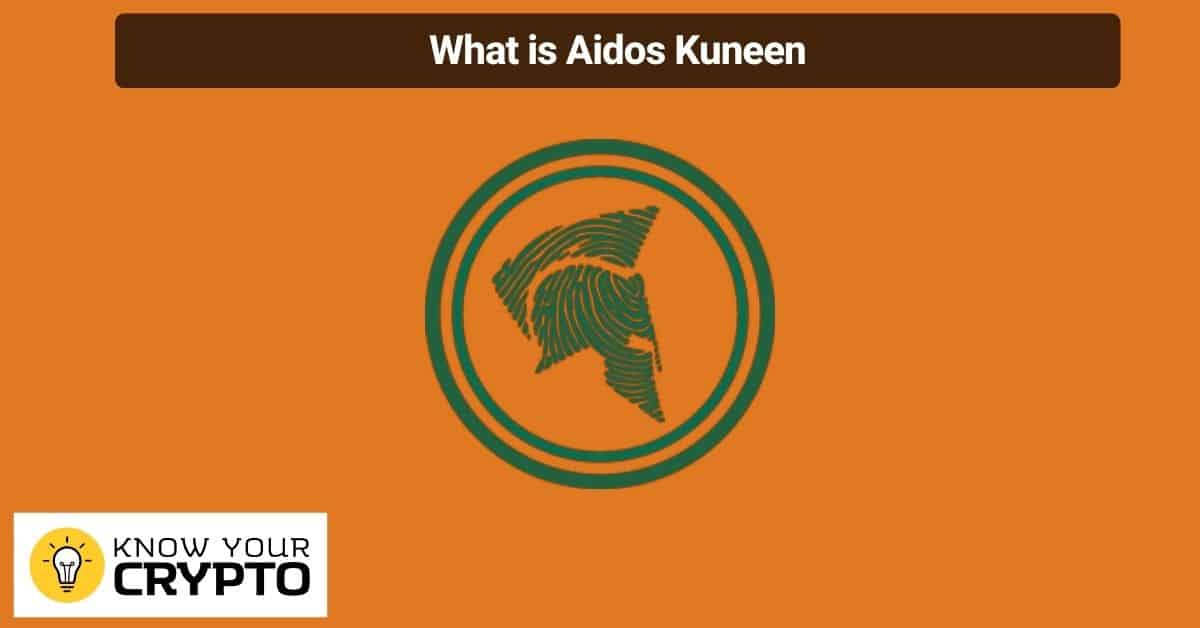 What is Aidos Kuneen