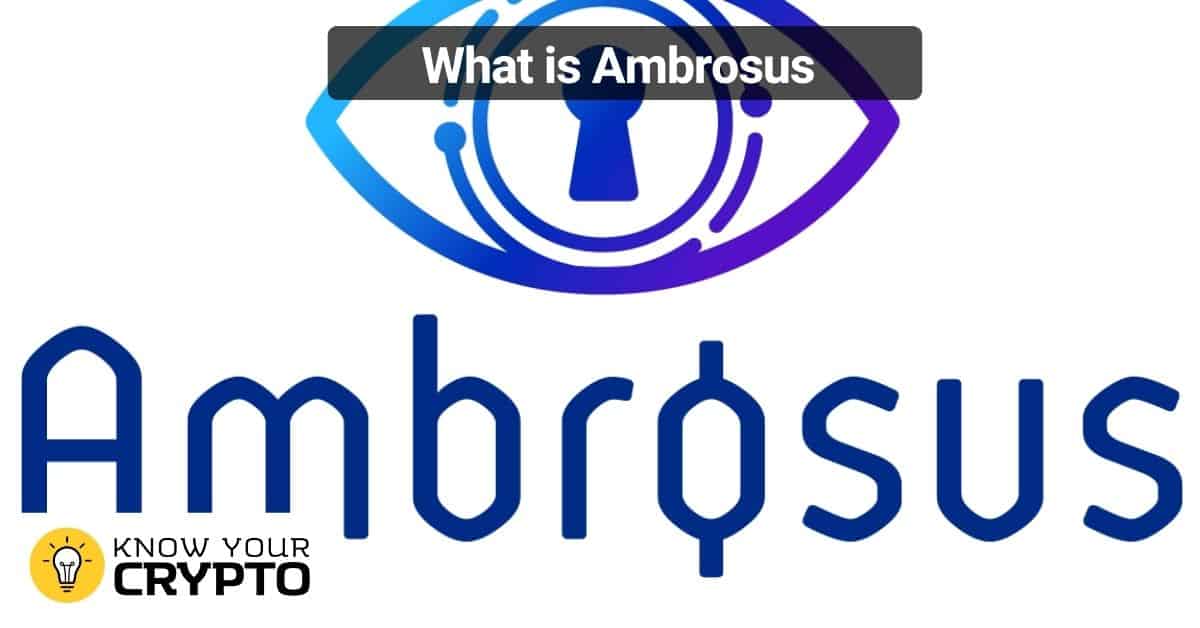 What is Ambrosus
