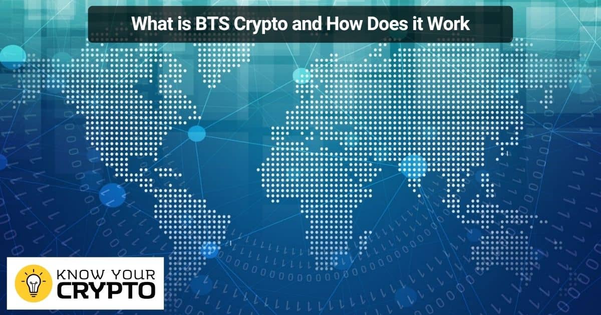 What is BTS Crypto and How Does it Work