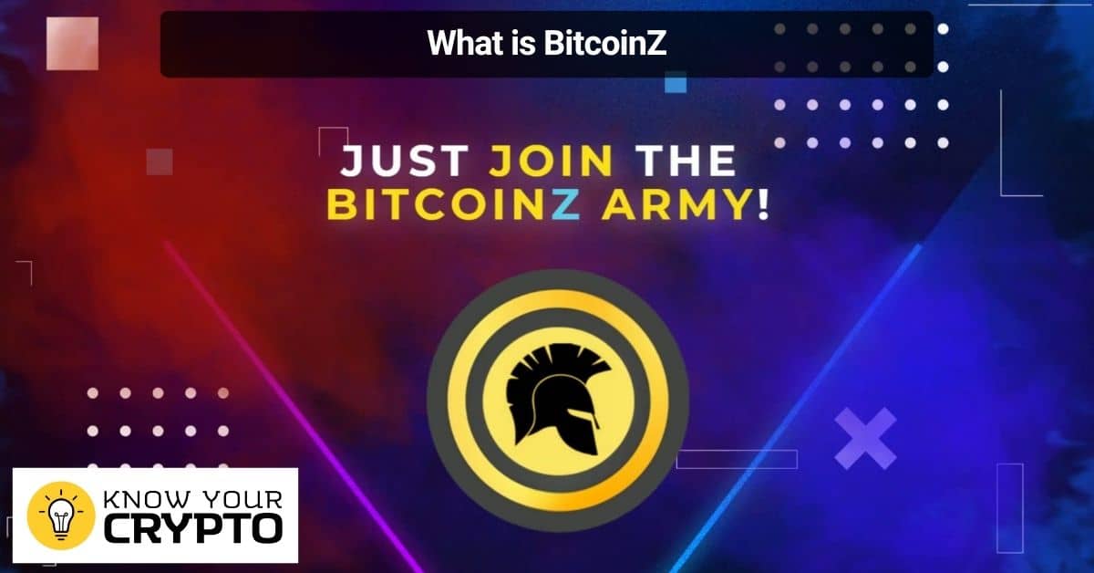 What is BitcoinZ