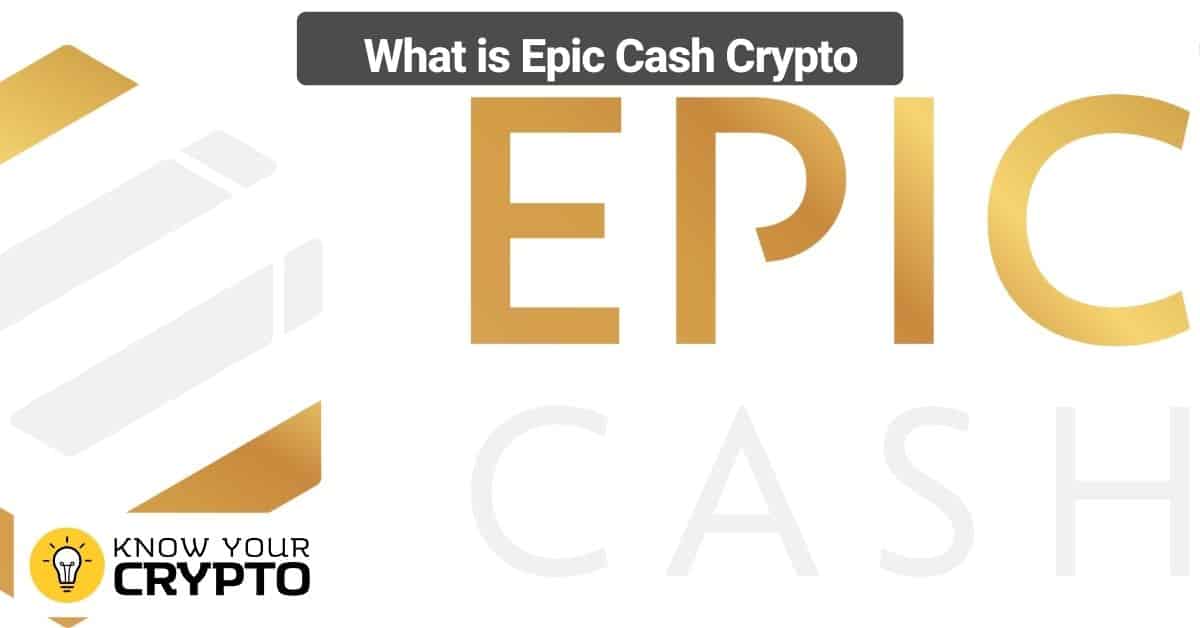 What is Epic Cash Crypto
