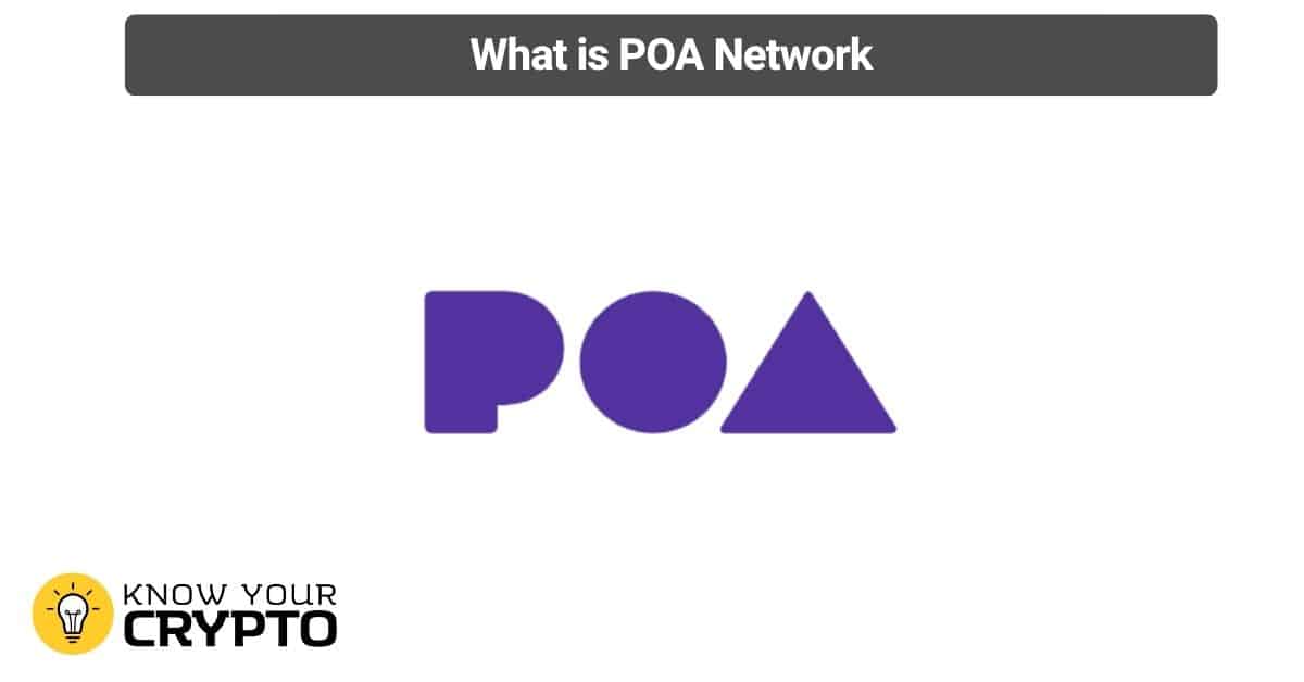 What is POA Network
