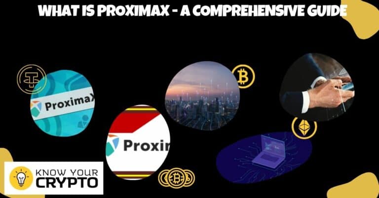 What is ProximaX - A Comprehensive Guide