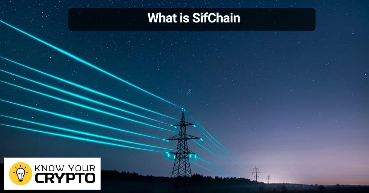 What is SifChain