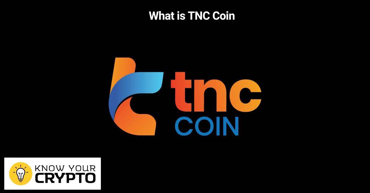 What is TNC Coin