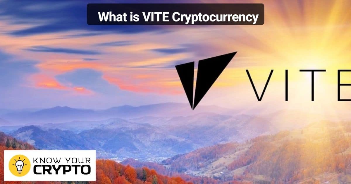What is VITE Cryptocurrency