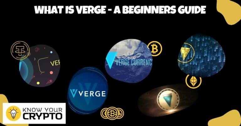 What is Verge - A Beginners Guide