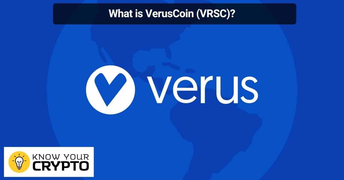 What is Veruscoin (VRSC)