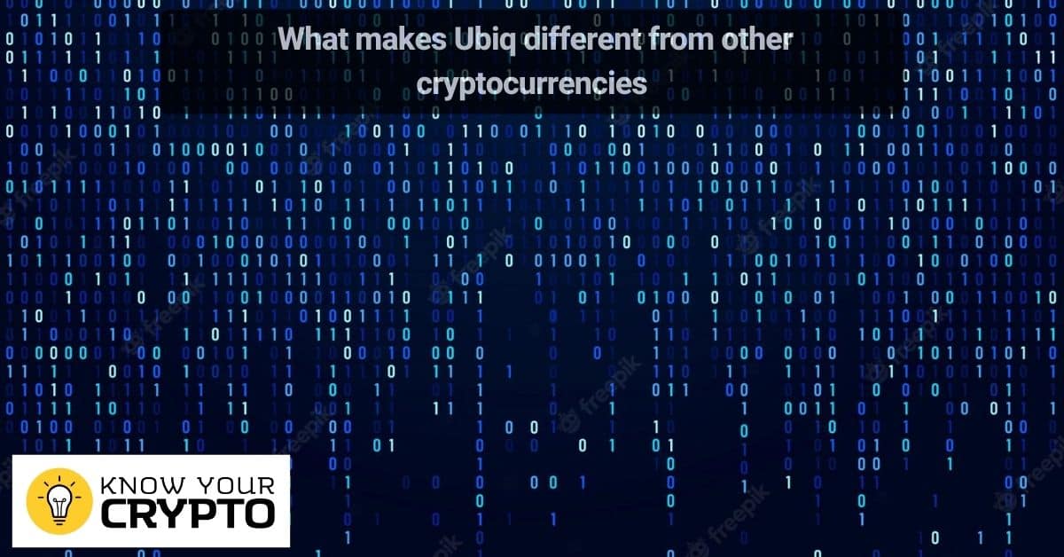 What makes Ubiq different from other cryptocurrencies