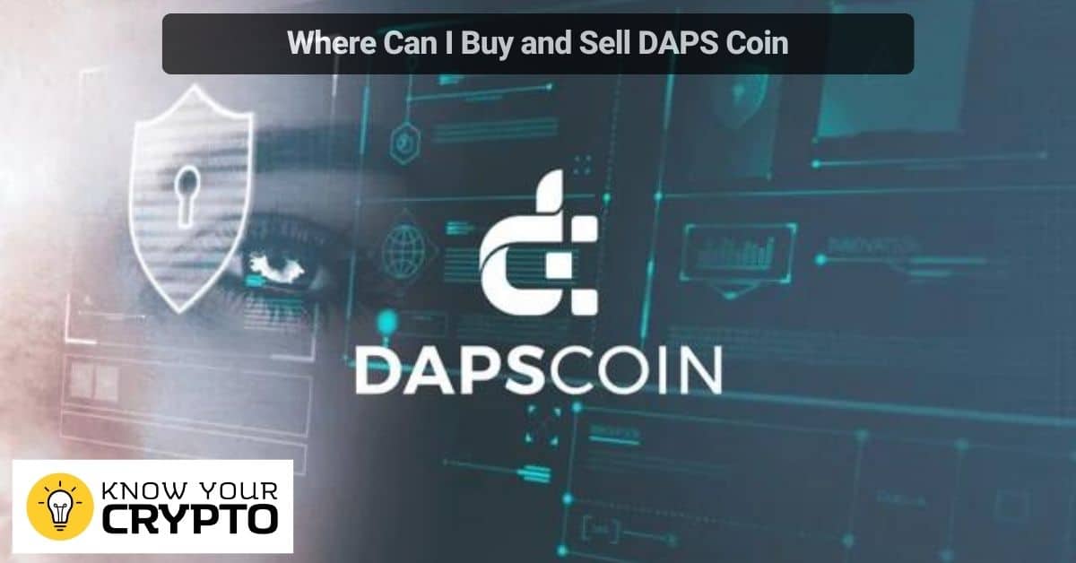 Where Can I Buy and Sell DAPS Coin