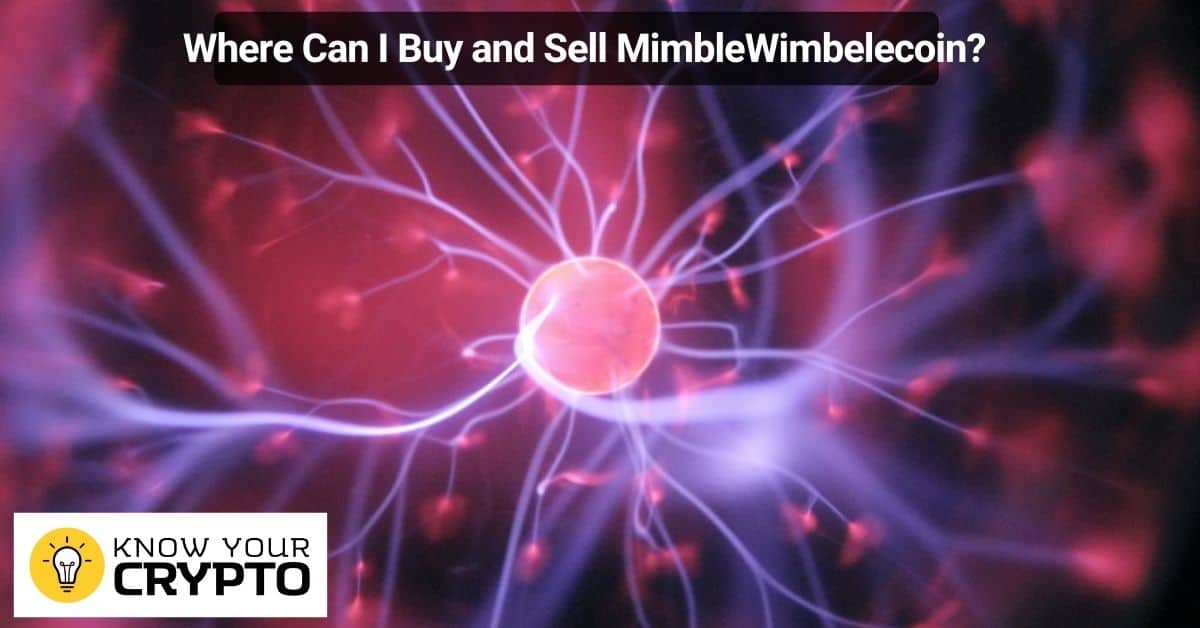 Where Can I Buy and Sell MimbleWimbelecoin