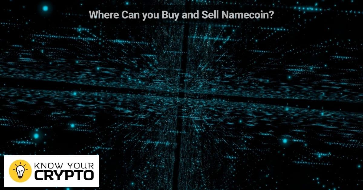 Where Can you Buy and Sell Namecoin