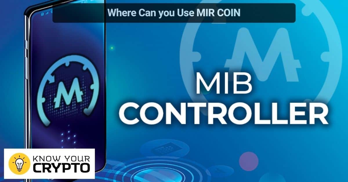 Where Can you Use MIR COIN