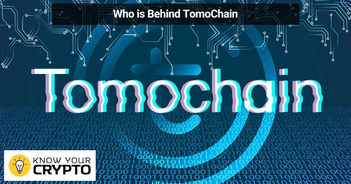 Who is Behind TomoChain