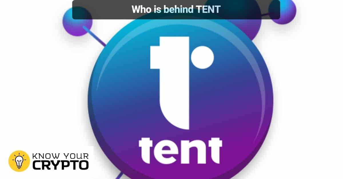 Who is behind TENT